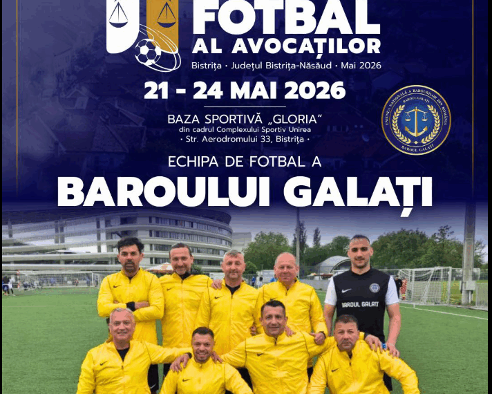 Campionatul Național de Fotbal al Avocaților – Bistrița 2026. Echipa Baroului Galați confirmă participarea
