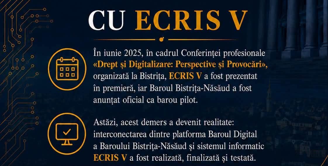 Baroul Bistrița-Năsăud, interconectat cu sistemul ECRIS V