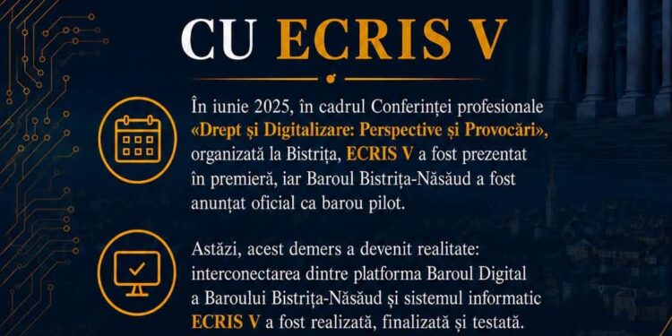 Baroul Bistrița-Năsăud, interconectat cu sistemul ECRIS V